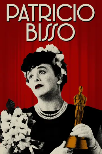 Постер к фильму "Patricio Bisso" #777241