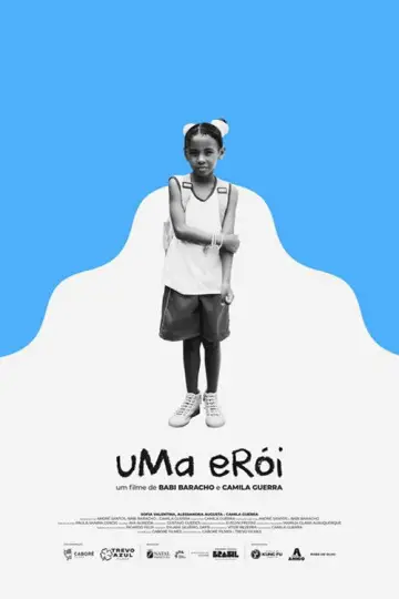Постер к фильму "Uma Erói" #1161021