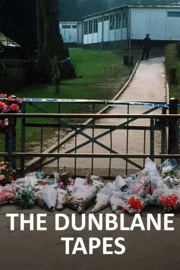 The Dunblane Tapes постер