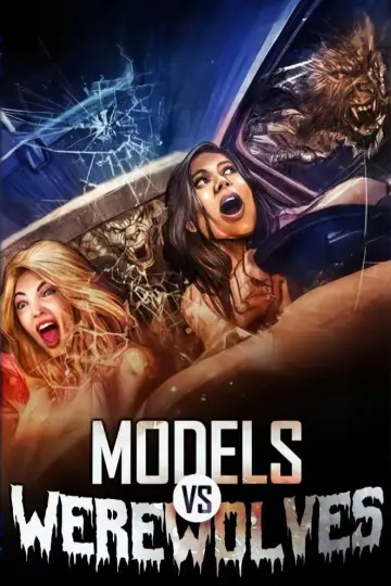 Models vs. Werewolves постер