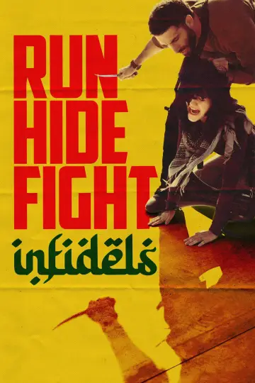 Run Hide Fight: Infidels постер