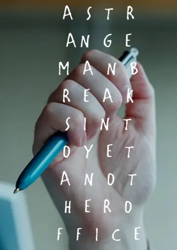 Постер к фильму "A Strange Man Breaks Into Yet Another Office" #794734
