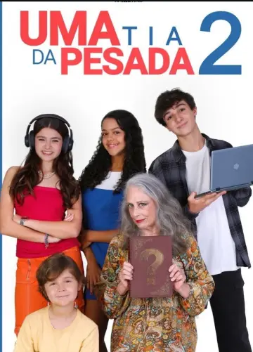 Uma Tia da Pesada 2 постер