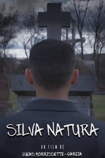 Постер к фильму "SILVA NATURA" #913764