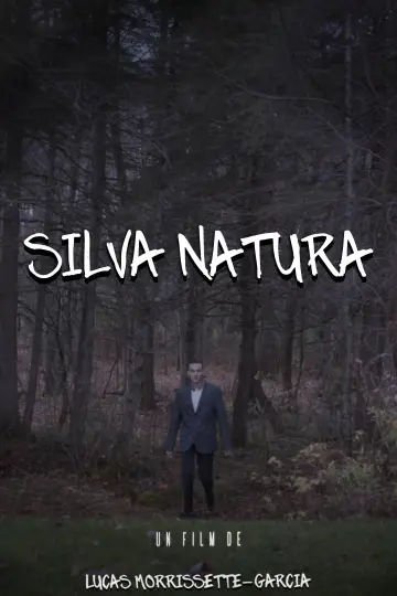 Постер к фильму "SILVA NATURA" #913765