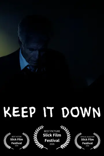 Постер к фильму "Keep it Down" #1212293