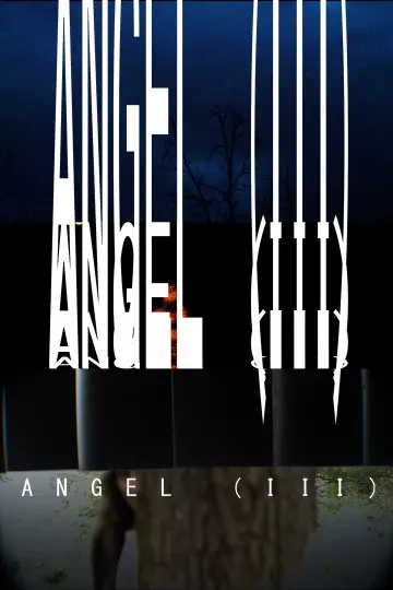 Постер к фильму "Angel (iii)" #955575