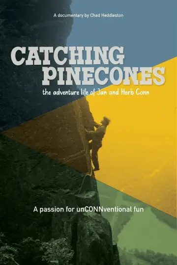 Постер к фильму "Catching Pinecones" #924138