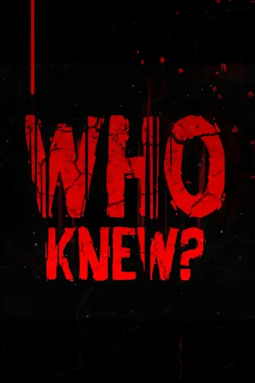 Постер к фильму "Who Knew?" #824037