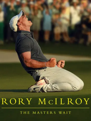 Постер к фильму "Rory McIlroy: The Masters Wait" #766259