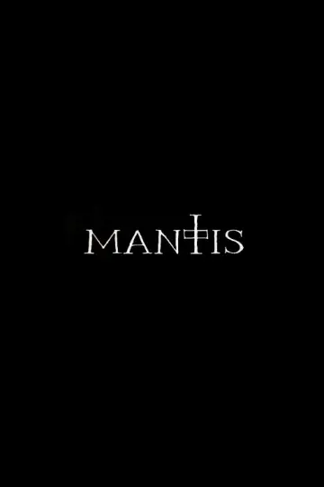 Постер к фильму "Mantis" #802737