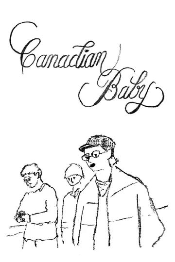 Постер к фильму "Canadian Baby" #777742