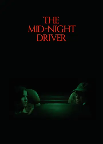 The Mid-Night Driver