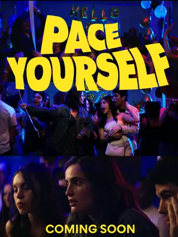 Постер к фильму "Pace Yourself" #1160359