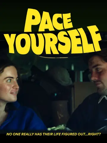 Постер к фильму "Pace Yourself" #1160360