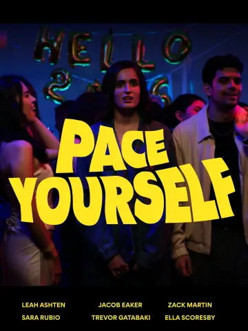 Постер к фильму "Pace Yourself" #1160361