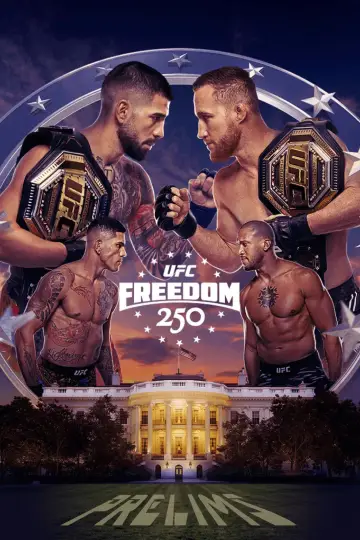 Постер к фильму "UFC Freedom 250: Топурия vs. Гейджи" #925535