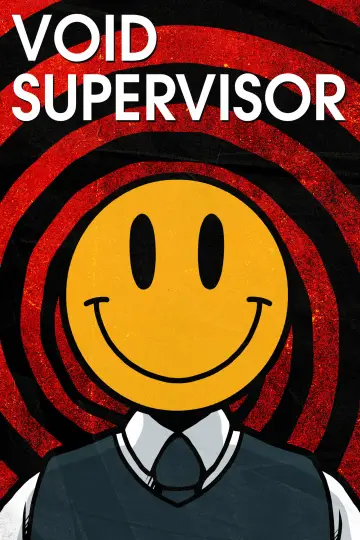 Постер к фильму "Void Supervisor" #975195