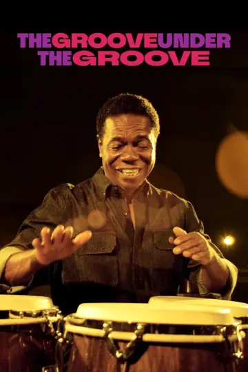 Постер к фильму "The Groove Under the Groove" #834736