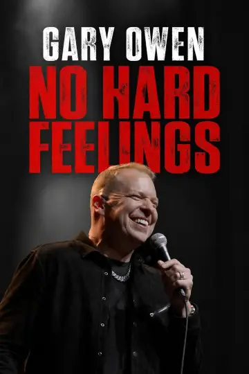 Gary Owen: No Hard Feelings постер