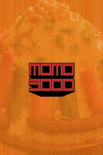 Постер к фильму "Momo 3000" #842583
