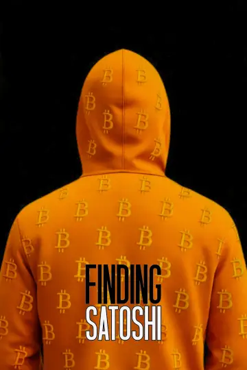 Постер к фильму "Finding Satoshi" #818650
