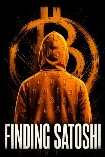 Постер к фильму "Finding Satoshi" #818653