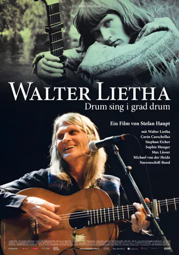 Постер к фильму "Walter Lietha - Drum sing i grad drum" #776913