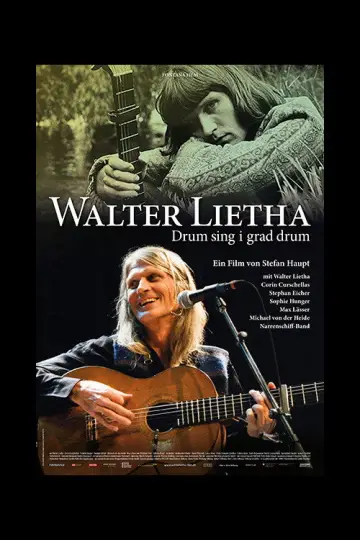 Постер к фильму "Walter Lietha - Drum sing i grad drum" #776914