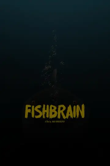 Постер к фильму "Fishbrain" #1625199