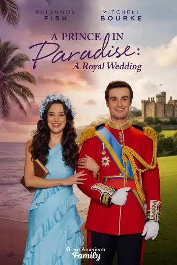 Постер к фильму "A Prince in Paradise: A Royal Wedding" #1525499