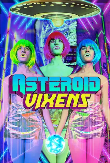 Постер к фильму "Asteroid Vixens" #1159319