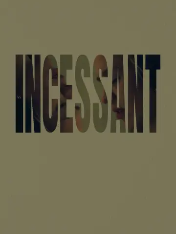 Постер к фильму "Incessant" #1183787