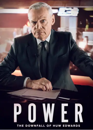 Постер к фильму "Power: The Downfall of Huw Edwards" #764913