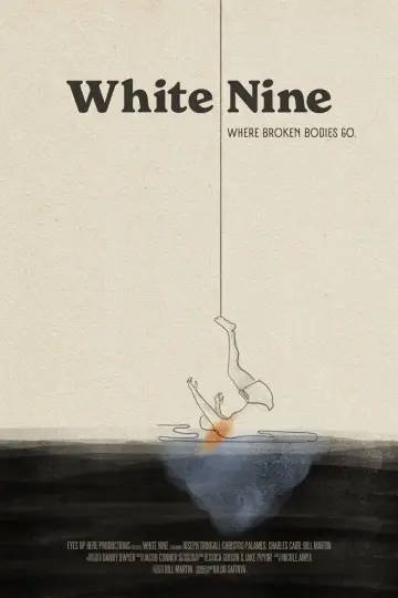 Постер к фильму "White Nine" #777637