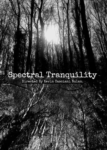 Spectral Tranquility постер