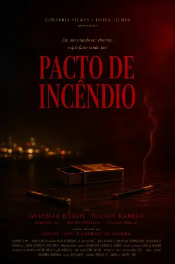 Постер к фильму "Pacto de Incêndio" #1192672