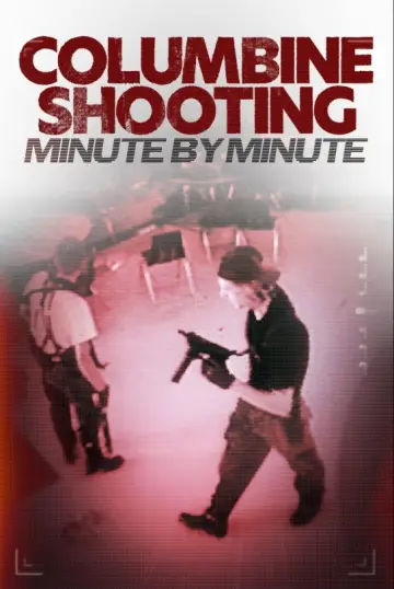 Columbine Shooting: Minute by Minute постер