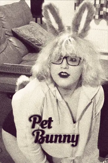 Постер к фильму "Pet Bunny" #776161
