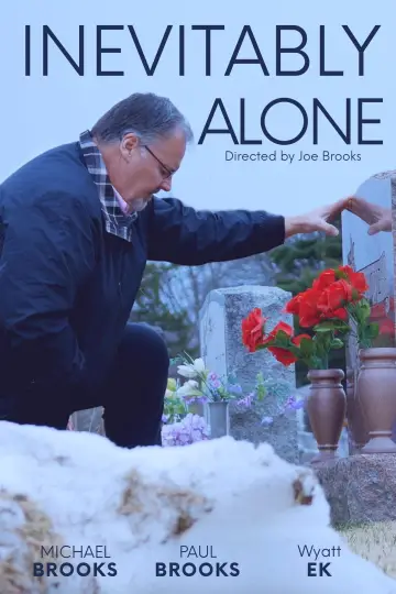 Постер к фильму "Inevitably Alone" #913457
