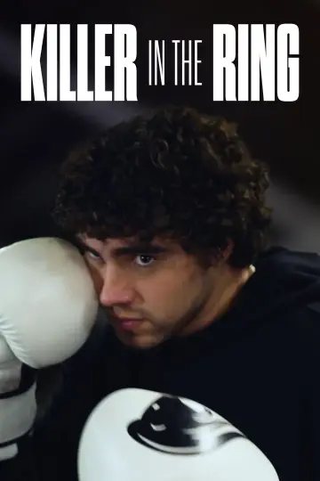 Постер к фильму "Killer in the Ring" #777639