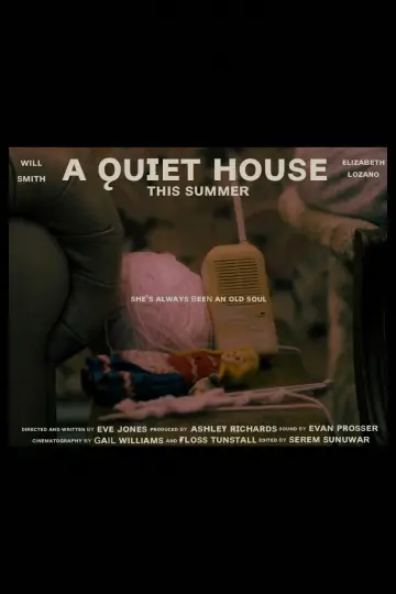 Постер к фильму "A Quiet House" #833769