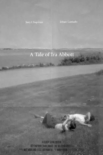 Постер к фильму "A Tale of Ira Abbott" #794193