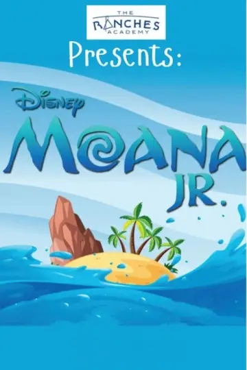 Постер к фильму "Moana Jr: The Ranches Academy School Performance" #1151797