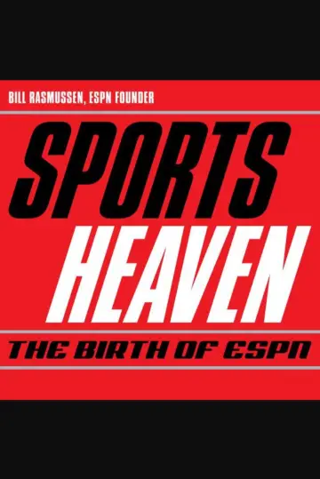 Sports Heaven: The Birth of ESPN постер
