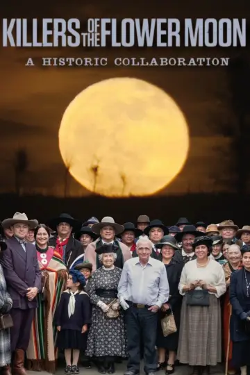 Killers of the Flower Moon: A Historic Collaboration постер