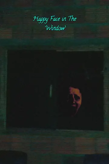 Happy Face In The Window