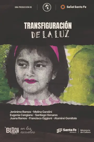 Постер к фильму "Transfiguración de la luz" #1143172