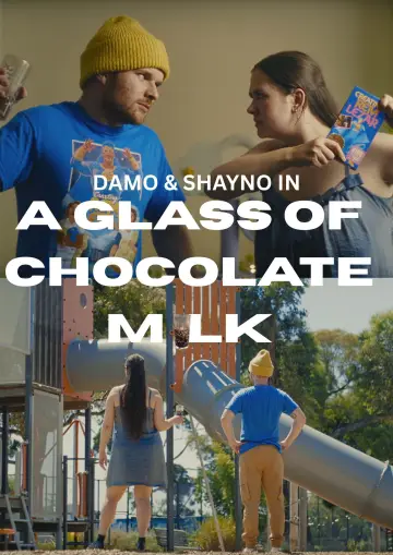 Постер к фильму "A Glass of Chocolate Milk" #802761