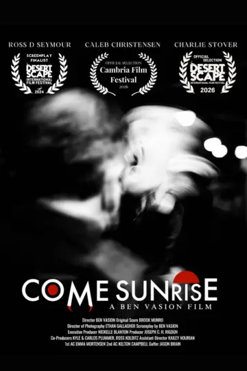 Постер к фильму "Come Sunrise" #780414
